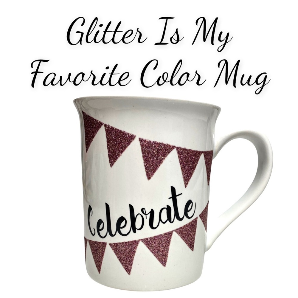 Enesco Celebrate/Glitter Is My Favorite Color Ceramic Our Name Is Mud Mug